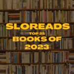 sloreads top 25 books of 2023 overlaid on top of a generic bookshelf stock photo