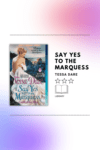 Say Yes to the Marquess by Tessa Dare