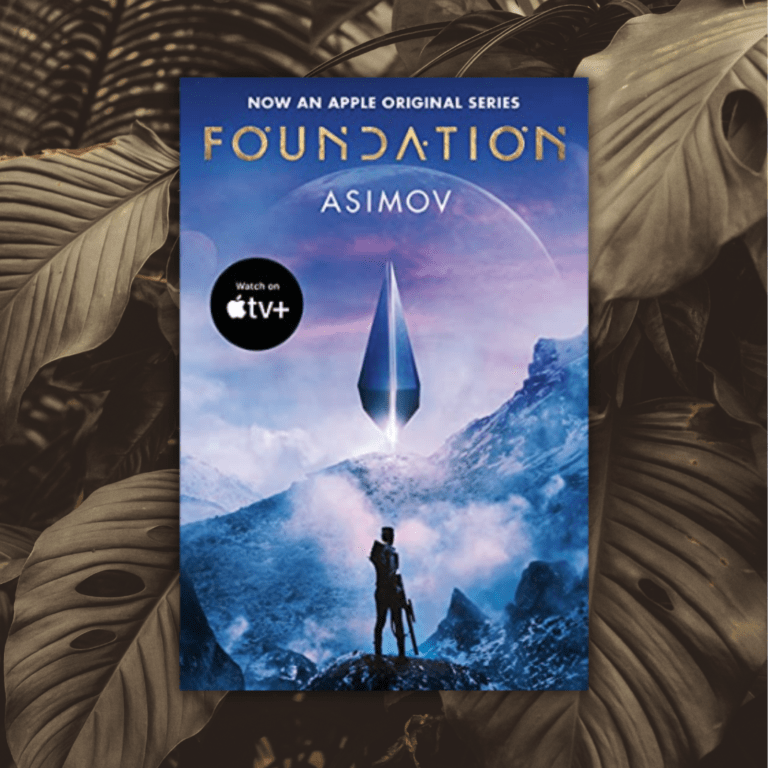 Foundation by Isaac Asimov Cover overlaid on washed out coloured generic leaf background