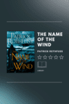 The Name of the Wind by Patrick Rothfuss