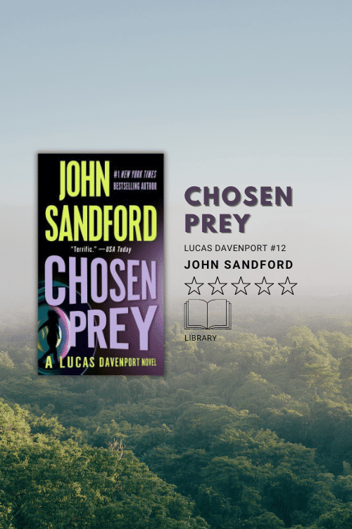Chosen Prey by John Sandford, 5 stars, library, ebook