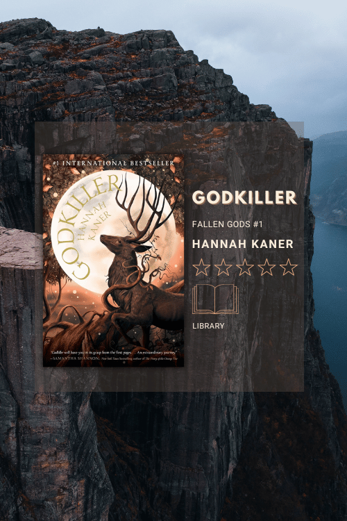 Godkiller by Hannah Kaner